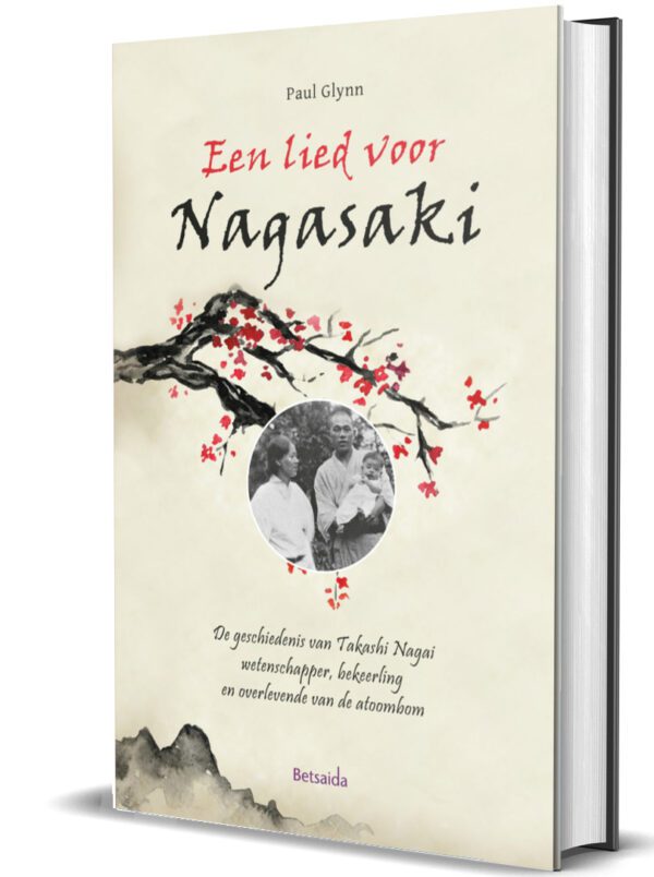 Een lied voor Nagasaki - Takashii Nagai - Paul Glynn